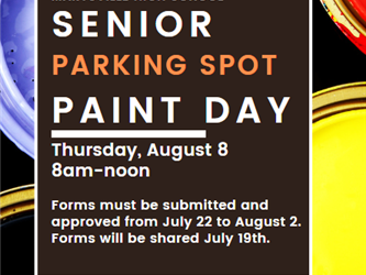 Senior Parking Spot Painting 8/8/24 8am-noon Forms must be turned in 7/22-8/2